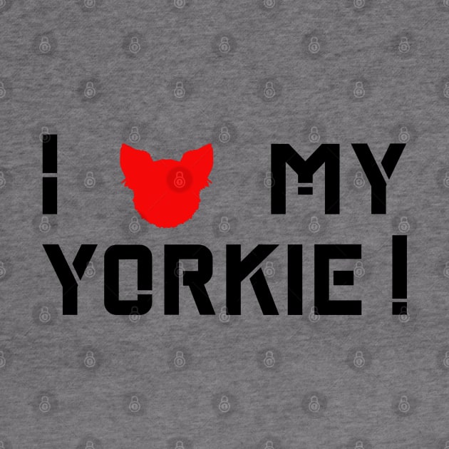 I love my Yorkie Graphic Logo by AdrianaHolmesArt